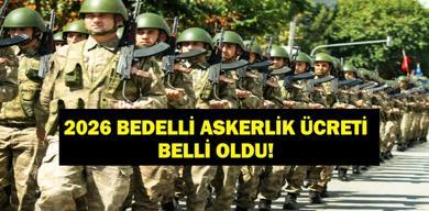 bedelli-askerlik-ucreti-2026-ne-kadar-oldu-milli-savunma-bakanligi-acikladi2026-bedelli-askerlik-ucreti-ne-kadar-oldu-basvuru-nasil-yapilir