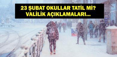 23-subat-okullar-tatil-mi-yarin-okul-var-mi-23-subat-valiliklerden-okul-tatili-haberi-geldi-mi