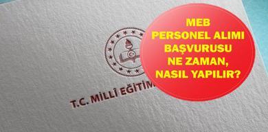milli-egitim-bakanligi-personel-alimi-2026-meb-personel-alimi-basvuru-tarihleri-neler-brans-dagilimi-nasil-sartlar-neler