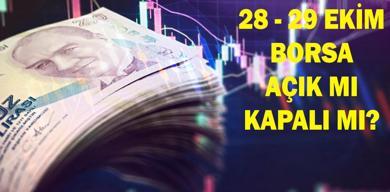 28-29-ekim-carsamba-borsa-acik-mi-kapali-mi-28-ekim-bist-100-islem-yapiliyor-mu