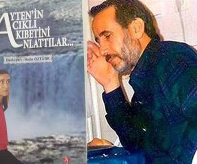 Aytenin Acıklı Akıbetini Anlattılar