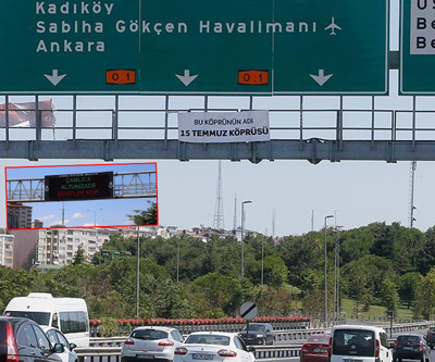 Dijital panolara Şehitler Köprüsü yazıldı