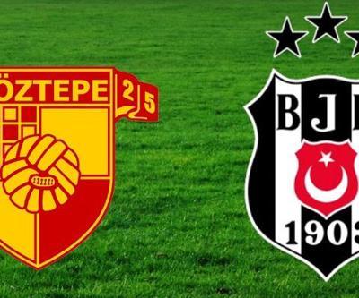 Canlı: Göztepe-Beşiktaş maçı izle | Süper Lig