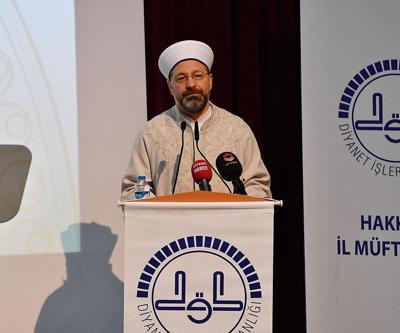 Diyanet İşleri Başkanından dikkat çeken uyarı