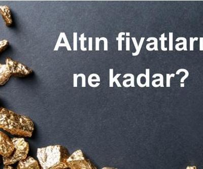Altın fiyatları bugün öğle saatlerinde ne kadar Çeyrek altın kaç TL oldu 28 Kasım