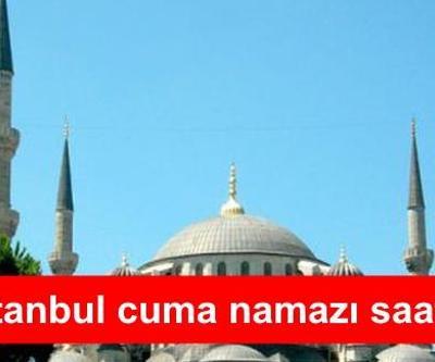 Cuma namazı saat kaçta İstanbul ezan vakti 14 Aralık 2018