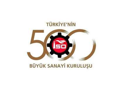 Türkiyenin en büyük 500 sanayi kuruluşu belli oldu