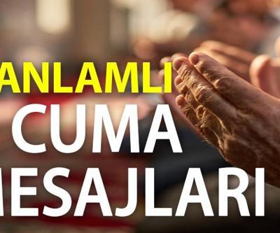 Cuma mesajları | Resimli, yazılı, 2020 yeni cuma mesajı örnekleri ve anlamlı cuma sözleri