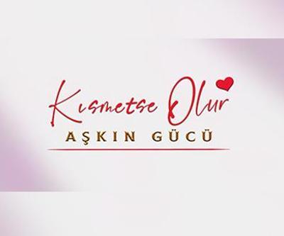 Kısmetse Olur Aşkın Gücü hangi kanalda, ne zaman yayınlanıyor Kısmetse Olur Aşkın Gücü yarışmacıları kimler