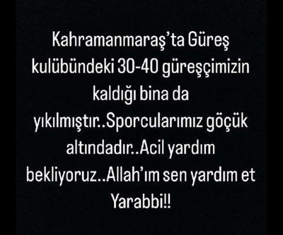 Taha Akgül: Güreşçilerimizin kaldığı bina da yıkılmıştır, acil yardım bekliyoruz