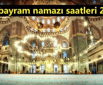 Bayram namazı saatleri 2023 Diyanet İstanbul, İzmir, Ankara bayram namazı saat kaçta