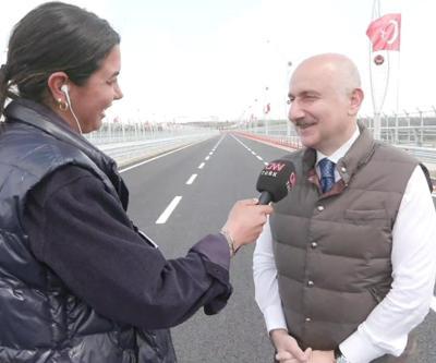 SON DAKİKA: Türkiyenin en uzun 4. köprüsü bugün açılıyor... Bakan Karaismailoğlu CNN TÜRKe konuştu
