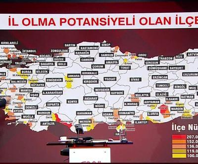 İşte il olması muhtemel ilçeler Uzman isimler değerlendirdi