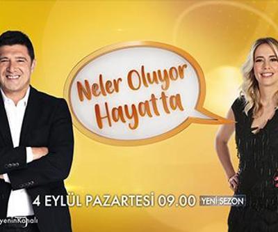 Neler Oluyor Hayatta yeni sezona merhaba diyor