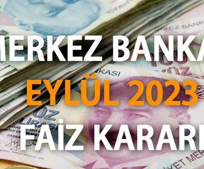 Son dakika Merkez Bankası Eylül 2023 faiz kararı ne kadar, yüzde kaç oldu TCMB Eylül 2023 faiz kararı açıklandı
