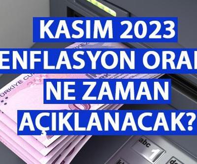Kasım ayı enflasyon oranı ne zaman, saat kaçta açıklanacak Kasım 2023 TÜİK enflasyon rakamları