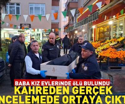 Baba kız evlerinde ölü bulundu, kahreden gerçek incelemede ortaya çıktı