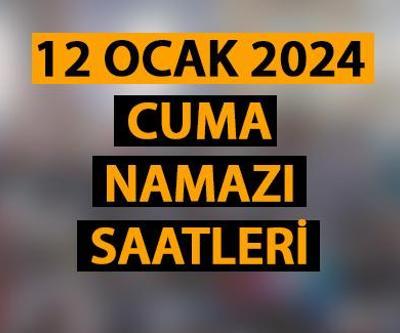 12 Ocak 2024 Cuma namazı saatleri... Cuma namazı saat kaçta Diyanet ezan saatleri...