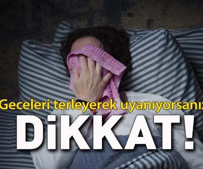 Geceleri terleyerek uyanıyorsanız dikkat Sebebi bu hastalıklardan biri olabilir