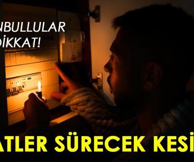 İstanbullular dikkat Saatler sürecek kesinti duyuruldu... 23 Ocak 2024 BEDAŞ ve AYEDAŞ planlı kesintiler