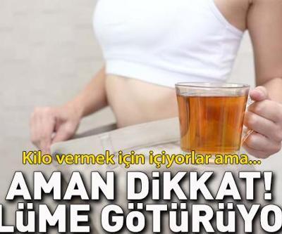 Kilo vermek için içiyorlar ama ölüme götürebilir Aman dikkat Hayatını kaybeden hastalar var