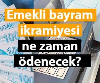 Emekli bayram ikramiyesi ne zaman yatacak Emekli Ramazan Bayramı ikramiyeleri 2024