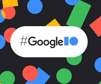 Google I/O 2024 etkinliğinin tarihi açıklandı
