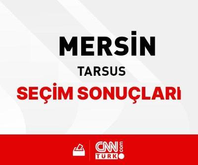 Mersin Tarsus Seçim Sonuçları 2024 - Mersin Tarsus Kim Kazandı