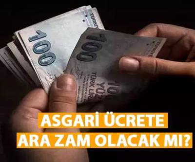 Asgari ücrete ara zam olacak mı 2024 Asgari ücrete zam gelecek mi