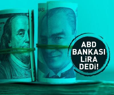 Amerikan bankası Citi, dolara karşı Türk Lirasında uzun pozisyon tavsiyesinde bulundu
