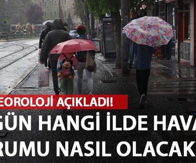 İstanbul, Ankara, İzmir hava durumu nasıl MGM 18 Mayıs hava durumu tahminlerini yayınladı