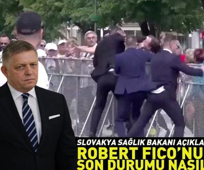 Robert Fico’nun son durumu nasıl Slovakya Sağlık Bakanı açıkladı