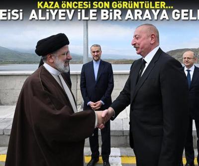 Helikopter kazasından önce son görüntüler... Reisi Aliyev ile bir araya geldi