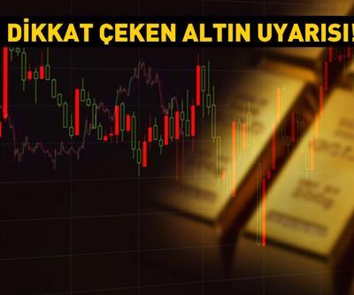 Uzman isimlerden dikkat çeken gram altın fiyatı uyarısı Bu seviye sürpriz olmaz...