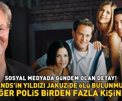 Friendsin Chandlerı Matthew Perrynin ölümü Hollywoodu yasa boğmuştu Çarpıcı detay: Meğer polis, birden fazla kişinin...