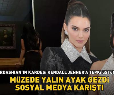 Kim Kardashianın kız kardeşi Kendall Jenner müzede yalın ayak gezdi, ortalık karıştı Yaptığın şey saygısızlık
