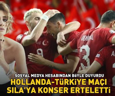 Hollanda-Türkiye çeyrek final maçı Sılaya konser erteletti Sosyal medya hesabından böyle duyurdu