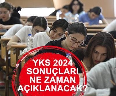 YKS sonuçları açıklandı mı ÖSYM YKS 2024 sonuçları ne zaman, saat kaçta açıklanacak