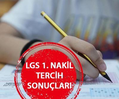 HABERLER | LGS 1. NAKİL SONUÇLARI AÇIKLANDI MEB LGS 2. tercih sonuçları sorgulama meb.gov.tr