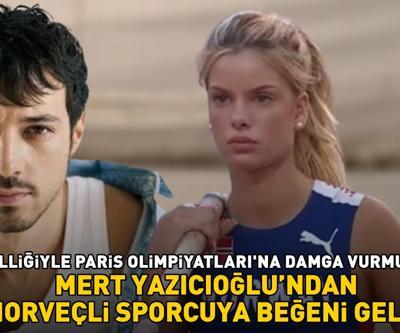 Mert Yazıcıoğlundan Paris Olimpiyatlarına güzelliğiyle damga vuran Embla Matilde Njerveye beğeni