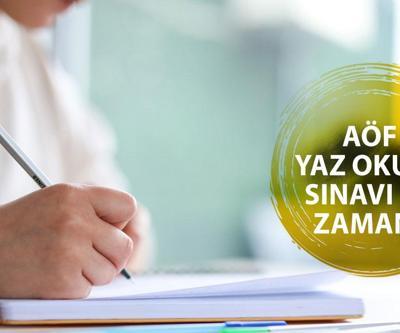 AÖF yaz okulu sınav giriş belgesi: AÖF yaz okulu sınavı 2024 ne zaman, saat kaçta başlıyor ve bitiyor