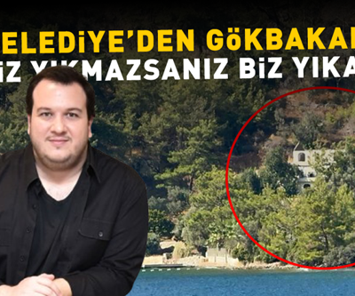 Bakanlıktan, Şahan Gökbakara yıkım şoku