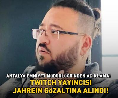 SON DAKİKA HABERİ: Jahrein gözaltına alındı  Twitch yayıncısı hakkında müstehcenlik suçundan işlem başlatıldı