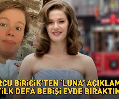 Camdaki Kızın Nalanıydı Yeni anne olan Burcu Biricikten Luna açıklaması: İlk defa bebişi evde bıraktım