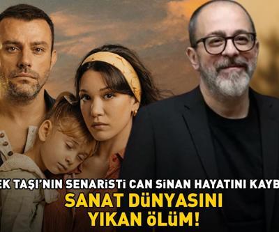 SANAT DÜNYASININ ACI KAYBI Dilek Taşı, O Hayat Benim ve İffet gibi yapımların senaristi Can Sinan hayatını kaybetti
