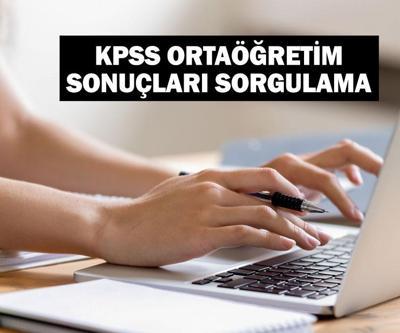 KPSS ortaöğretim sonuçları sorgulama 2024: KPSS lise/ortaöğretim sonuçları açıklandı mı