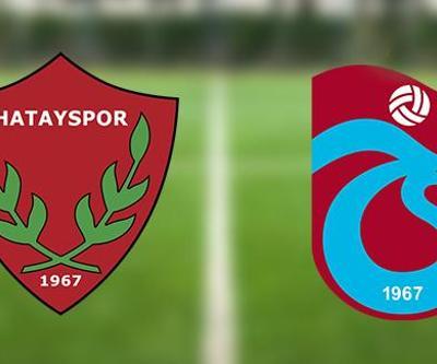 Hatayspor Trabzonspor maçı hangi kanalda, ne zaman, saat kaçta