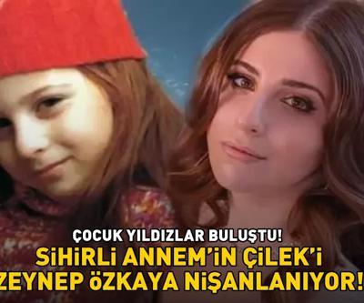 SİHİRLİ ANNEMİN ÇİLEKİ ZEYNEP ÖZKAYA NİŞANLANIYOR Çocuk yıldızlar buluştu