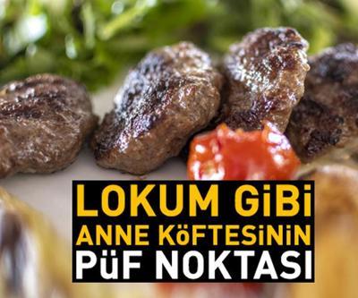 Lezzetli Sulu Anne Köftesi Yapmanın Püf Noktası Köfteler Dağılmadan, Lokum Gibi Olacak