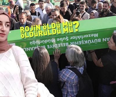 Rojin öldü mü öldürüldü mü Acılı baba açıkladı: Darp izi var